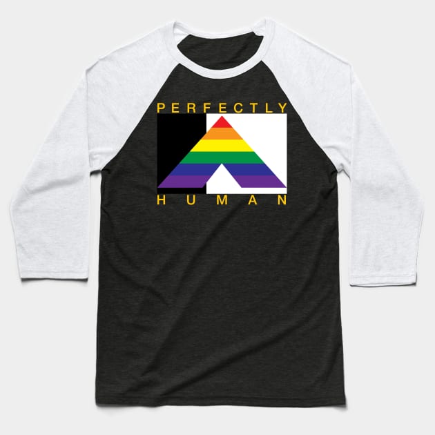 Perfectly Human - Ally Flag Baseball T-Shirt by OutPsyder